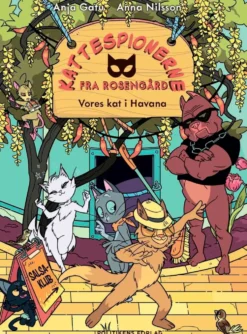 Kattespionerne fra Rosengård 5 - Vores kat i Havana