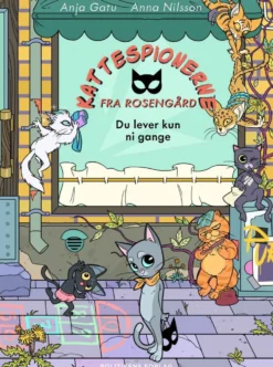 Kattespionerne fra Rosengård 1 - Du lever kun ni gange