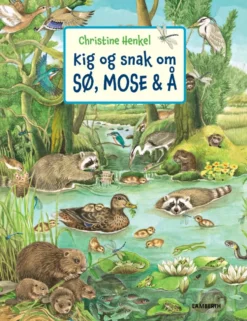 Kig og snak om sø, mose og å
