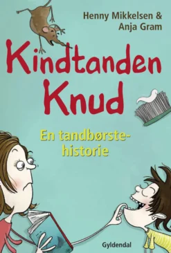 Kindtanden Knud