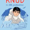 Knud - en lille grønlandsfarer