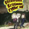 Kolumbus Kristensen rykker ud