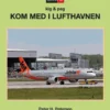 Kom med i lufthavnen