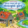 Kom med på økologisk gård