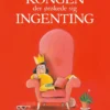 Kongen der ønskede sig ingenting