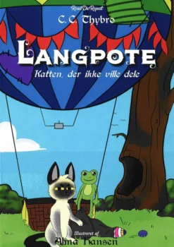 Langpote - Katten, der ikke ville dele