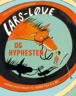 Lars Løve og hyphesten