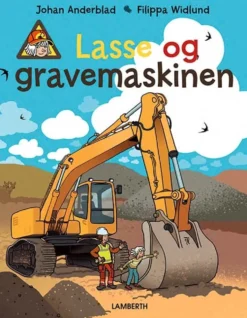 Lasse og gravemaskinen