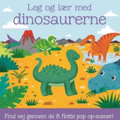 Leg og lær med dinosaurerne - med 8 pop op-scener