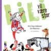 Lili vil være stor