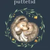 Lille Pinds puttetid
