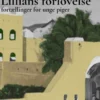 Lillians forlovelse: Fortælling for unge piger