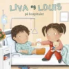 Liva og Louis på hospitalet