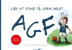 Lær at stave til byens hold: AGF