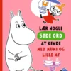 Lær nogle søde ord at kende med Mumi og Lille My