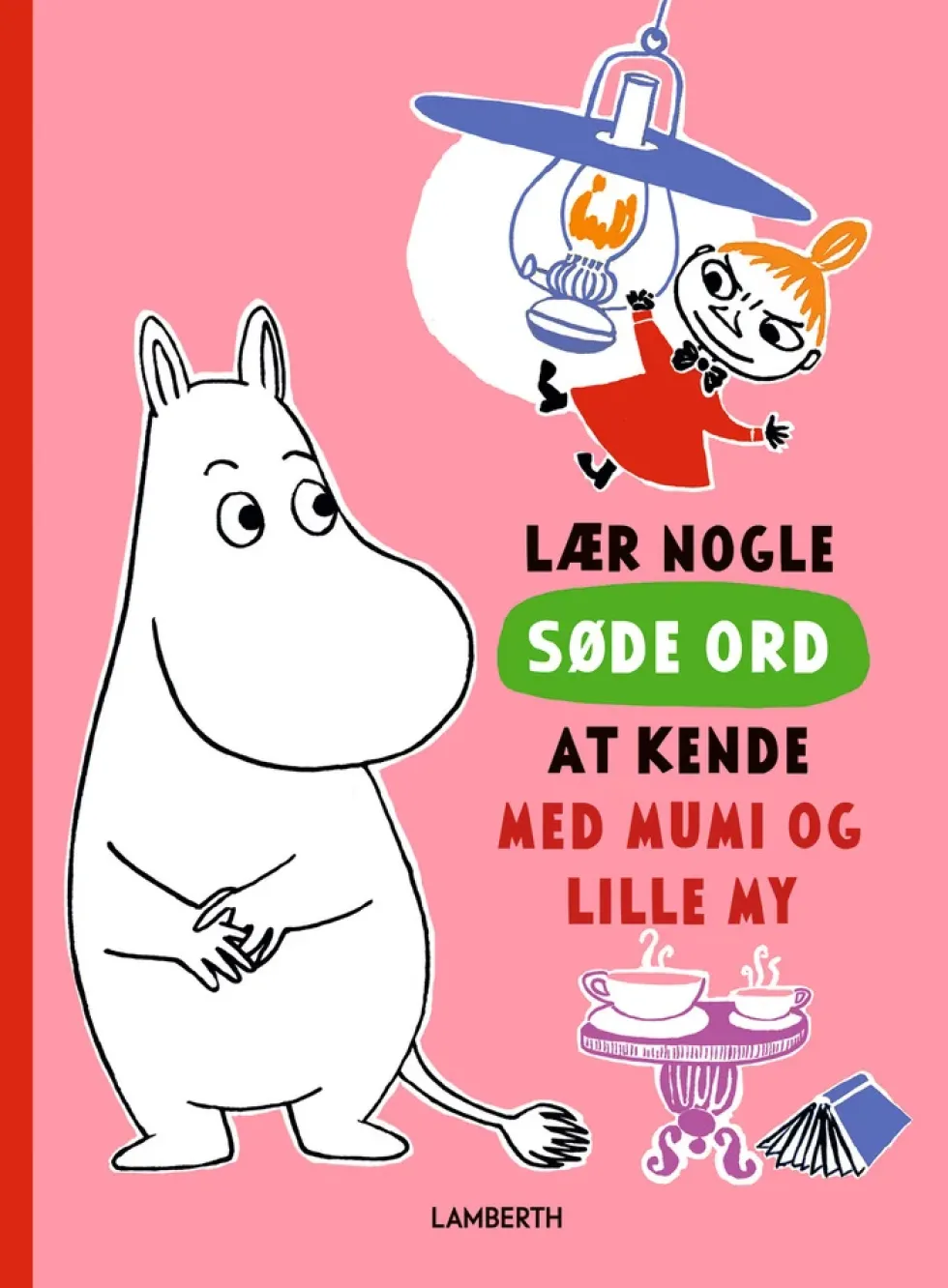 Lær nogle søde ord at kende med Mumi og Lille My