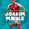 Læs med landsholdet - Joakim Mæhle