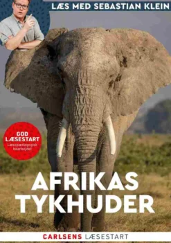 Læs med Sebastian Klein: Afrikas tykhuder