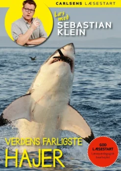 Læs med Sebastian Klein - Verdens farligste hajer