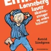 Læs selv Emil fra Lønneberg laver skarnsstreger og andre historier