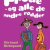 Læs selv Frode - og alle de andre rødder