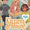 Læs selv Pigeliv 1 - Klassens dronning