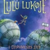 Lulu Lukøje. I drømmenes dyb