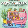 Malebog: Cozy Corners - Cozy Coloring