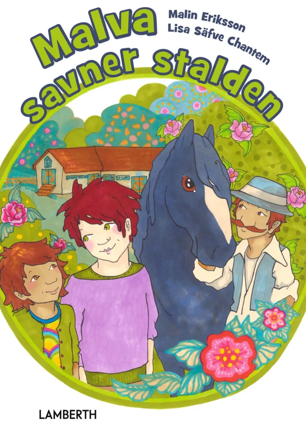 Malva savner stalden