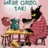 Mere grød, tak!