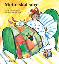 Mette skal sove