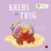 Mig og mine følelser: Krebs er tryg