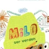 Milo ser verden