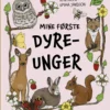 Mine første dyreunger