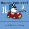 Min egen kuffert med Ib bøger