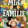 Min familie - gode historier om mange slags familier