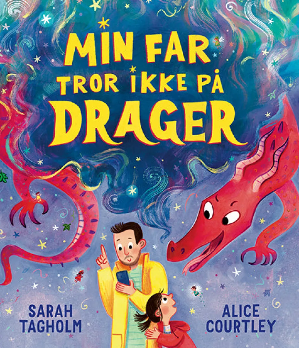 Min far tror ikke på drager