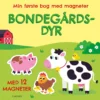 Min første bog med magneter: bondegårdsdyr