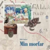 Min morfar