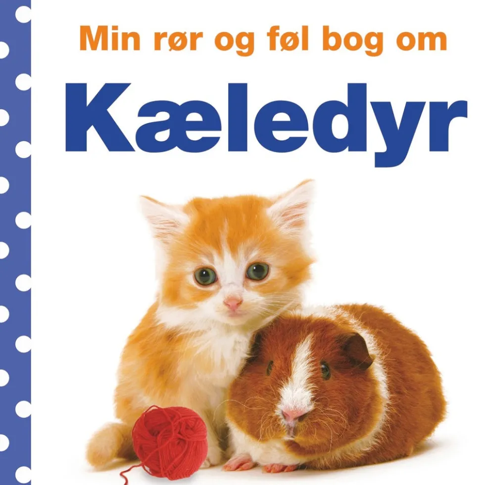 Min rør og føl-bog om - Kæledyr
