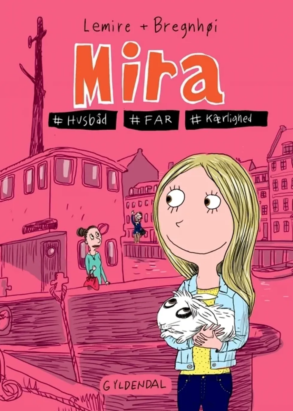 Mira 2 - Mira. #husbåd #far #kærlighed