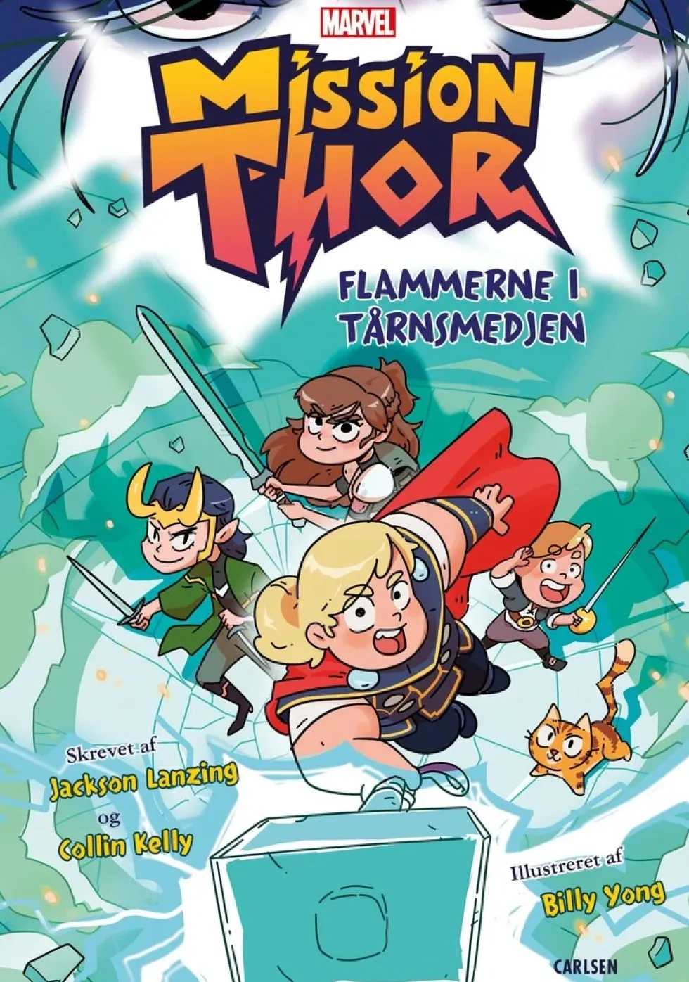Mission Thor - Flammerne i Tårnsmedjen