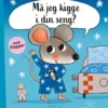 Må jeg kigge i din seng?