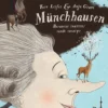 MÜNCHHAUSEN Baronens (næsten) sande eventyr
