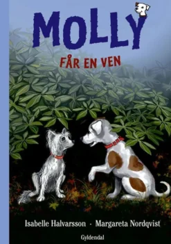 Molly 6 - Molly får en ven