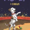 Molly 4 - Molly i cirkus