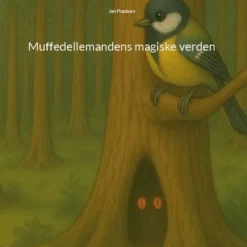 Muffedellemandens magiske verden