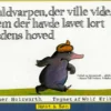 Muldvarpen, der ville vide, hvem der havde lavet lort på dens hoved (papudgave)