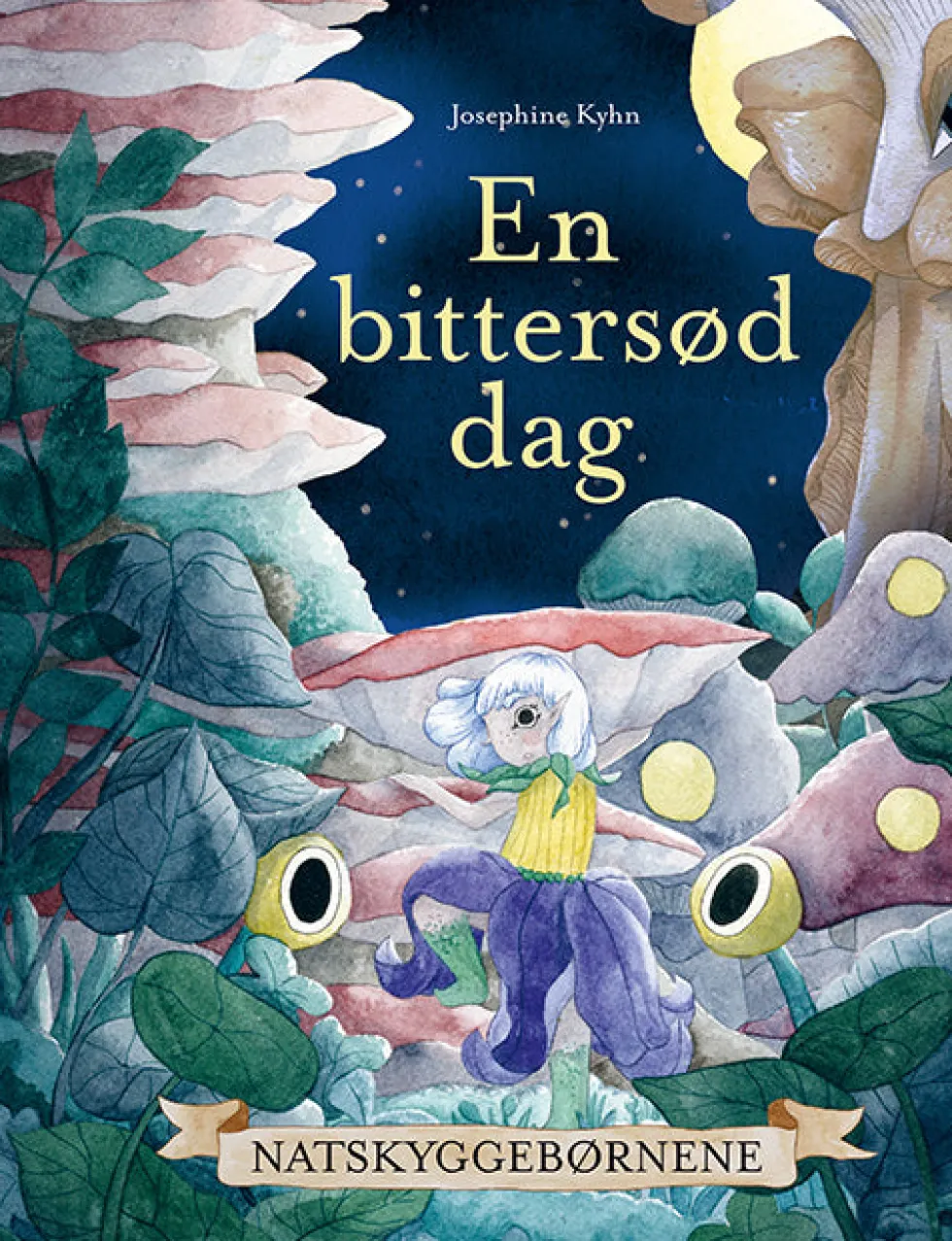 Natskyggebørnene: En bittersød dag