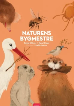 Naturens bygmestre